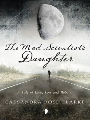 cover image of The Mad Scientist's Daughter